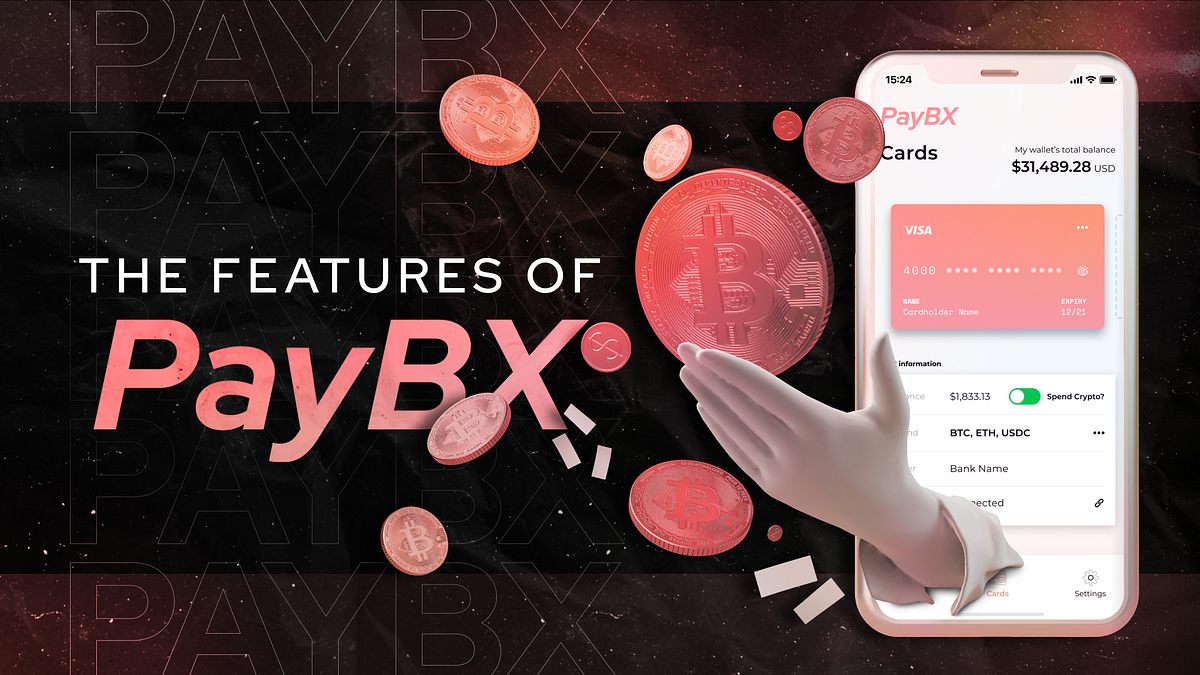 The features of PayBX. 1. Spend cryptocurrencies anywhere —… | by aXpire |  Medium
