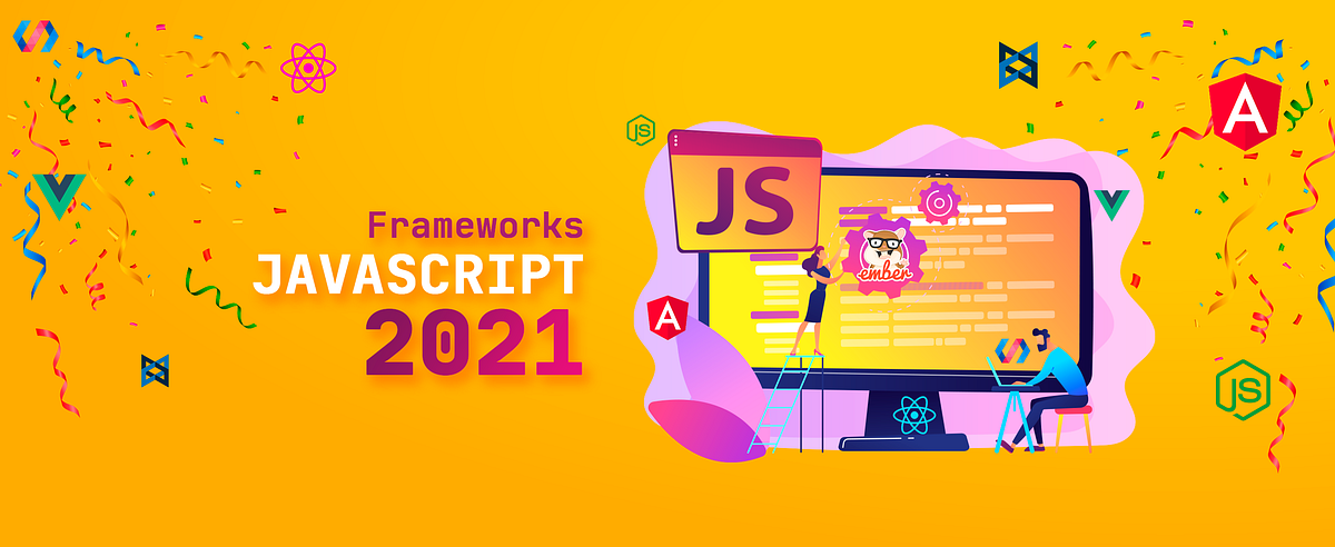 Frameworks Javascript para el 2021 | by Kike.pe | Zurvin | Medium