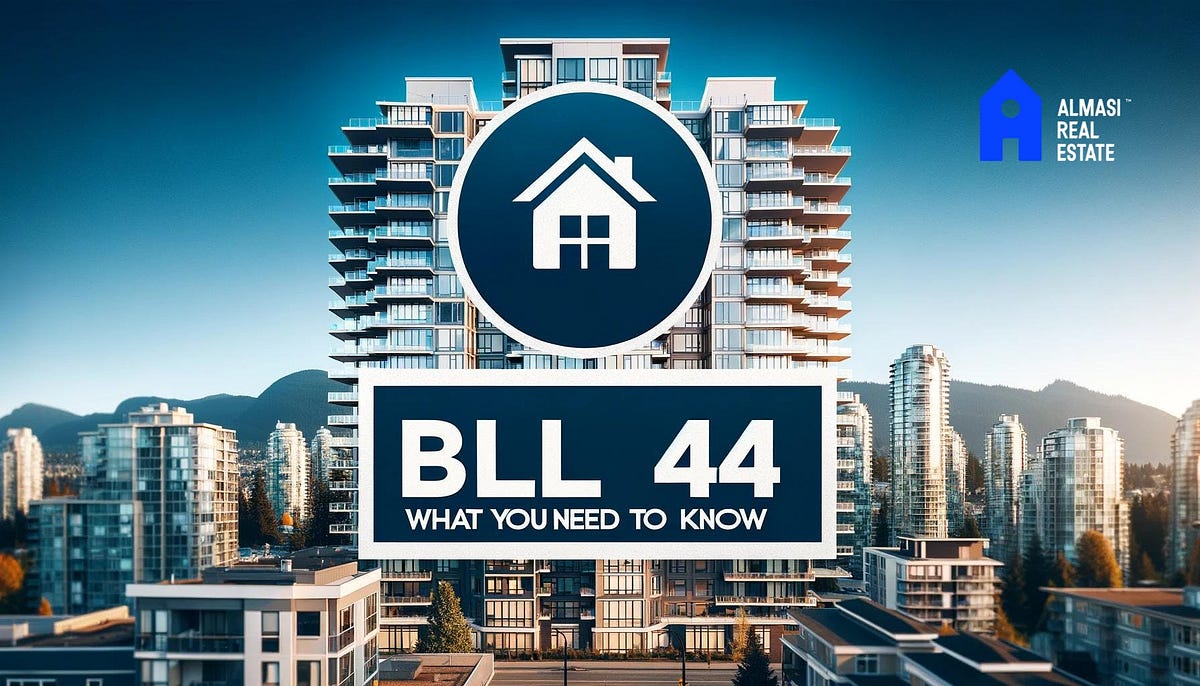 Transforming British Columbia’s Housing Landscape with Bill 44 | by ...