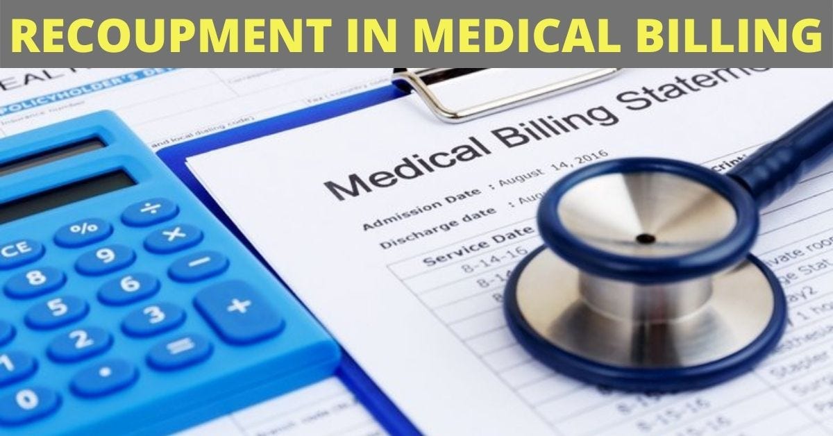 What is recoupment in medical billing? Ahmed Sohaib Medium