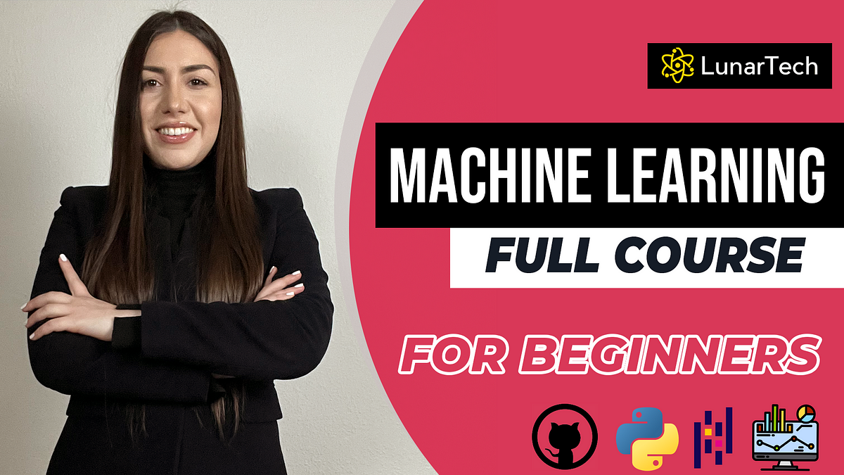 Machine Learning For Beginners 2024 Theory To Practice With Python Machine Learning For Beginners 2024 Theory To Practice With Python