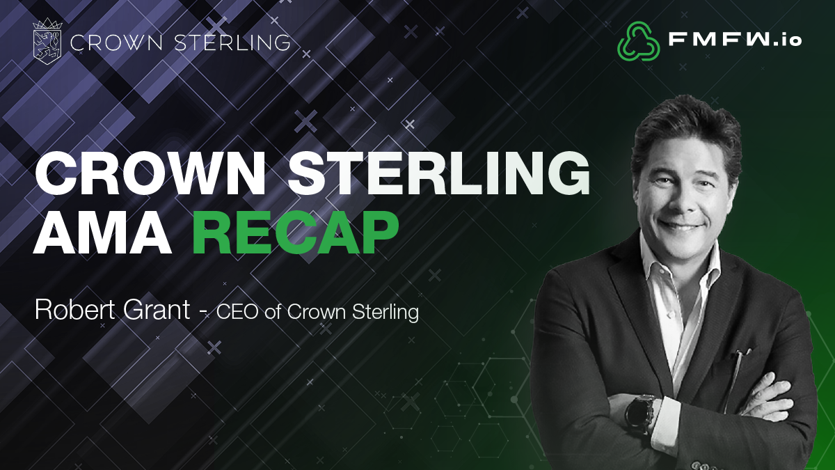 Crown Sterling AMA Recap. Crown Sterling — everything you should… | by  FMFW.io | Medium