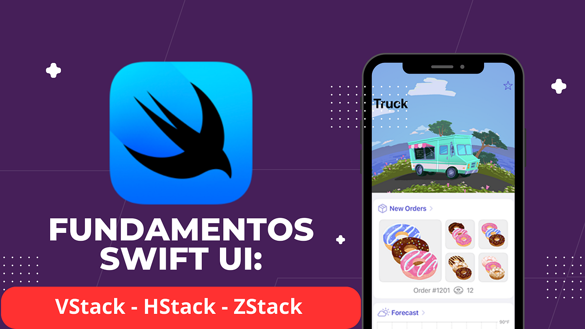 📱VStack, HStack e ZStack no SwiftUI | by Edson Santos | Medium