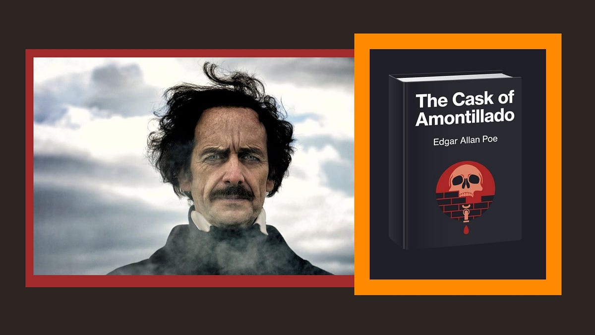 The Cask of Amontillado by Edgar Allan Poe | by Sara Davil | Medium