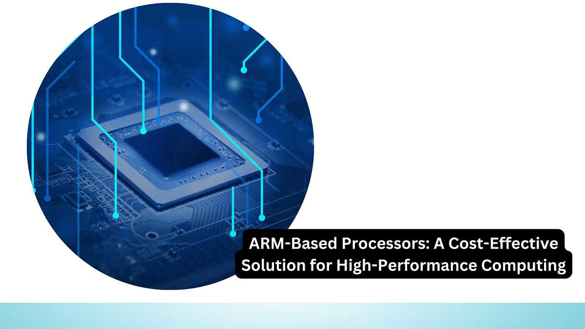 ARMBased Processors A Cost. ARMbased processors have by