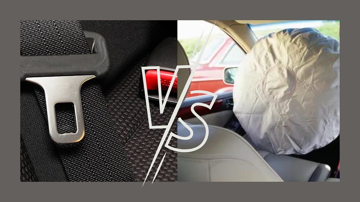 Is a seatbelt safer than an airbag? by Digisearchinfo Jul, 2023