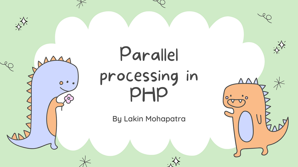 Achieve parallel processing in php using shell_exec() | by Lakin Mohapatra  | Medium