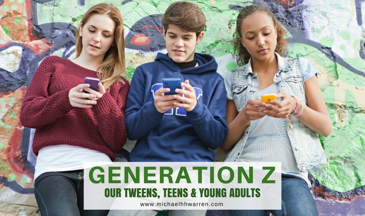 Generation Z — Our Tweens, Teens & Young Adults, by Michael HH Warren, Writing for Generation Z