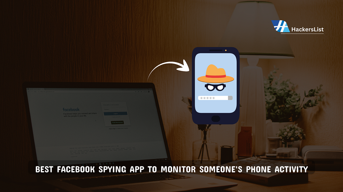 Best Facebook spying app to monitor someone’s phone activity by