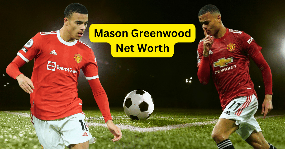 Mason Greenwood Biography: Net Worth, Age, Career, Personal Life? | by ...