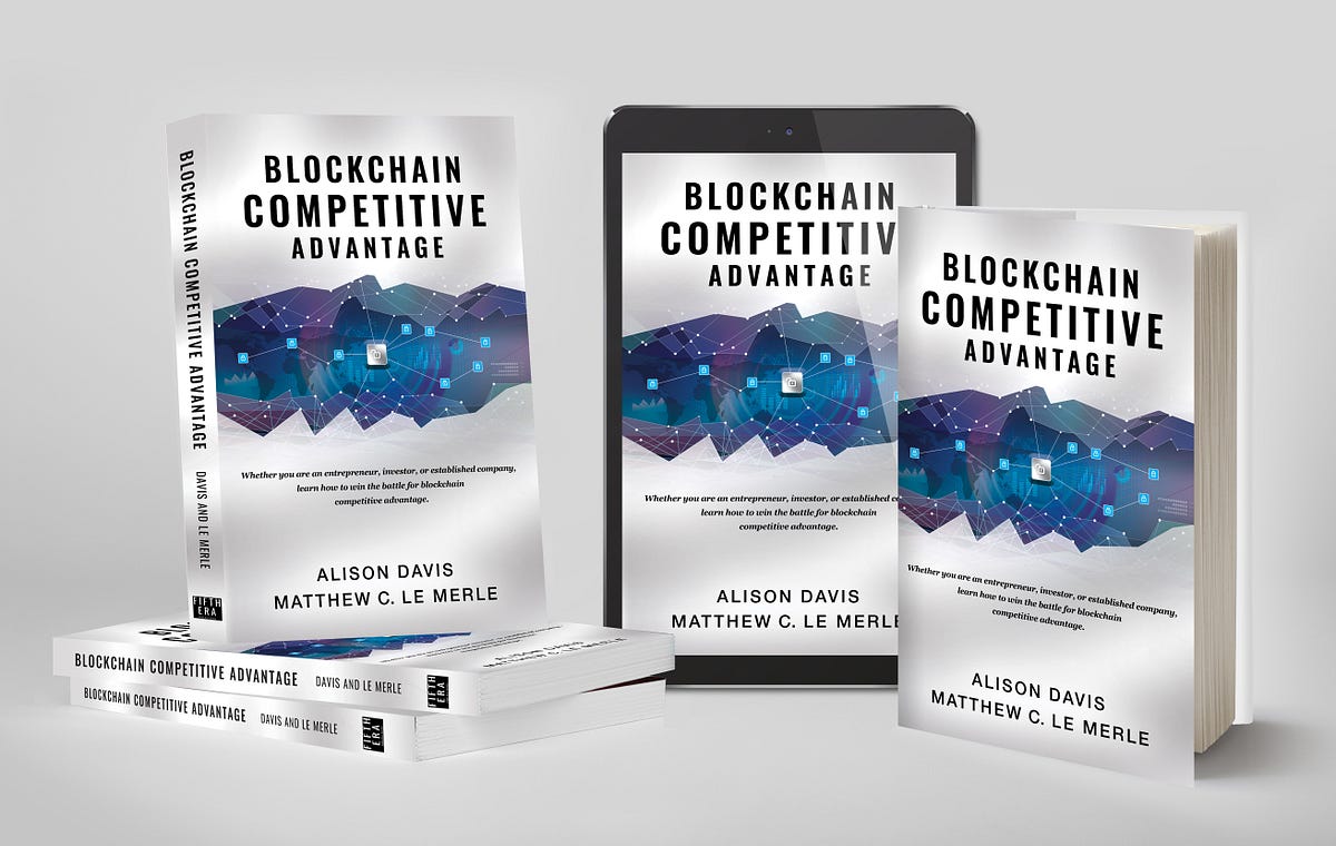 Blockchain Competitive Advantage — A 2019 Thought Experiment. | by Matthew  Le Merle | JustStable | Medium