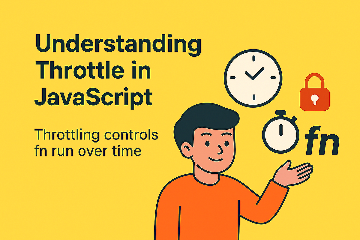 Understanding Throttle in JavaScript (Beginner-Friendly Explanation ...