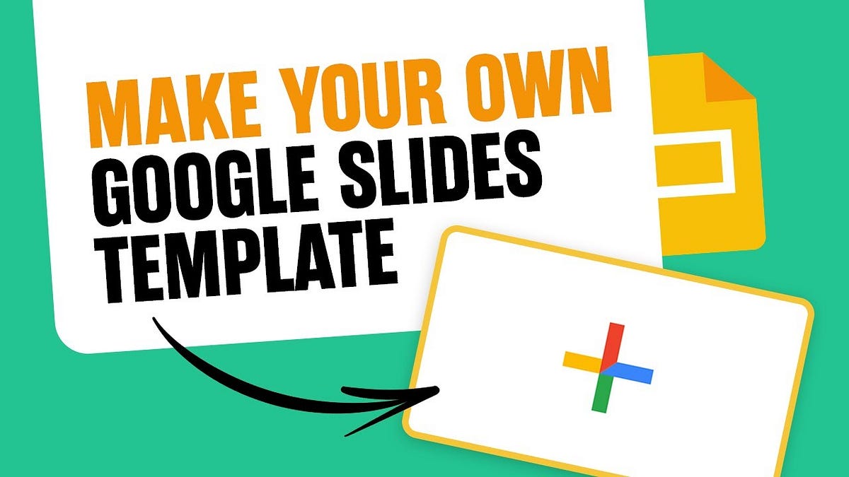 MAKE YOUR OWN GOOGLE SLIDES TEMPLATE by Chamn Singh Tekam Nov, 2023