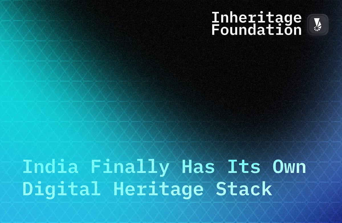 India Finally Has Its Own Digital Heritage Stack — And It’s Built for ...