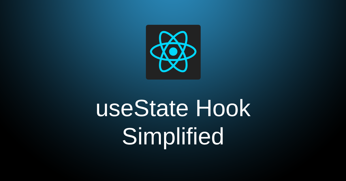 Understanding in depth of useState() Hook in React js | by Abhinay ...