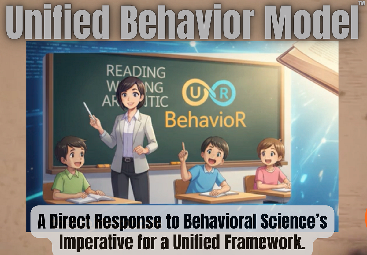 Unified Behavior Model: A Direct Response to Behavioral Science’s ...
