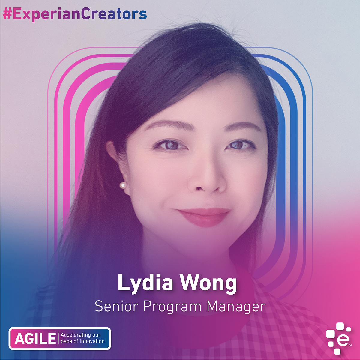 Experian Creator Lydia Wong. Meet Lydia Wong. by Experian Medium