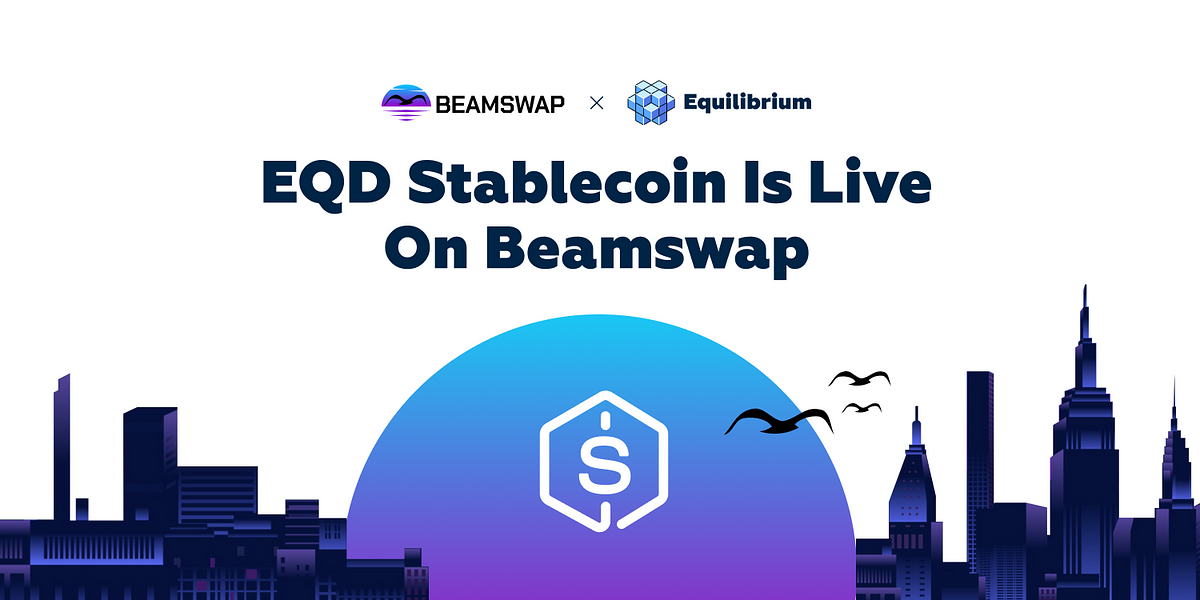 Beamswap DEX Lists Equilibrium’s Polkadot-native EQD Stablecoin