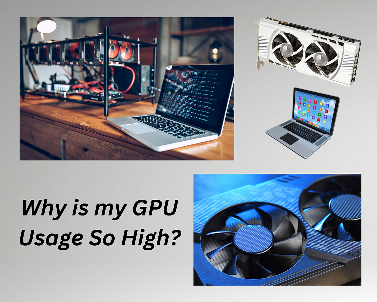 Why is my GPU usage so high?. Do you experience sluggish performance