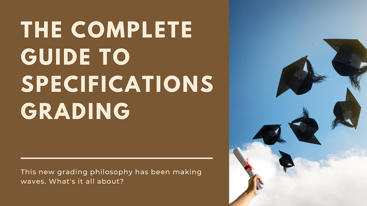 Specifications Grading The Complete Infographic Guide by Acadly
