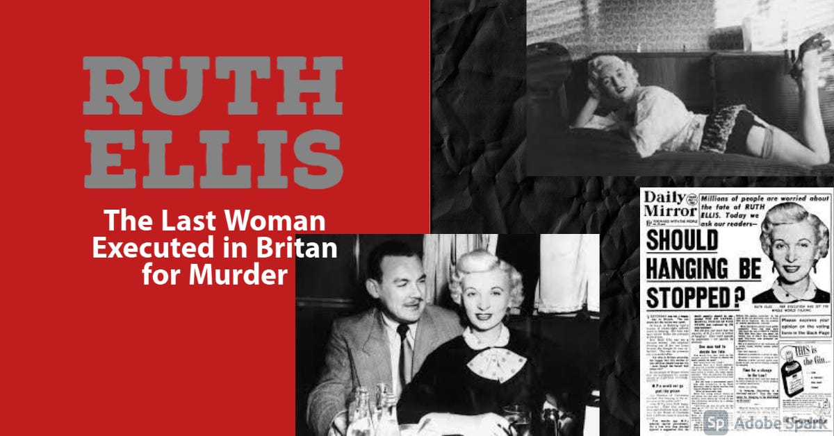 Ruth Ellis: The Last Woman Executed in Britain for Murder | by Cynthia Varady (All That Glitters is Prose) | Medium