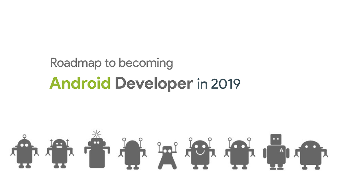 Android Developer Roadmap. ทำไว้เป็น Checklist… | by Nonthawit 👨🏻🚀 ...