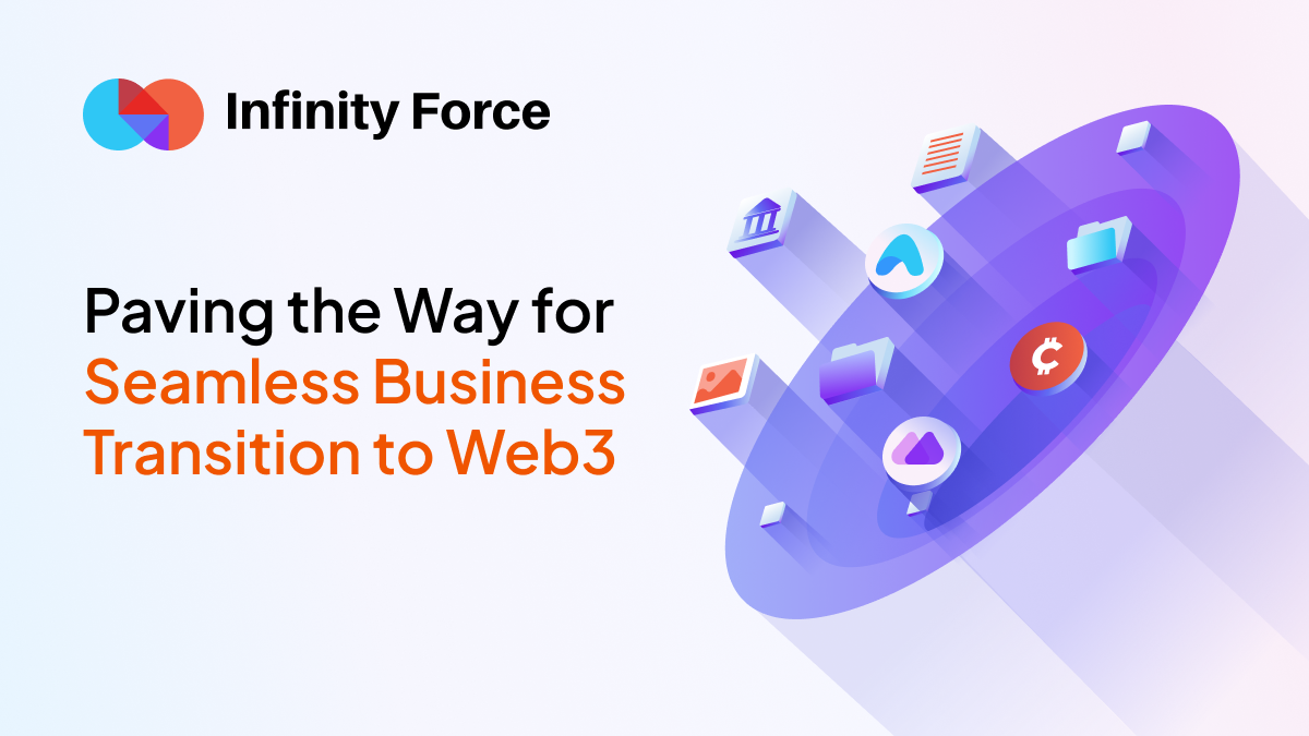 Introducing Infinity Force Paving the Way for Seamless Business