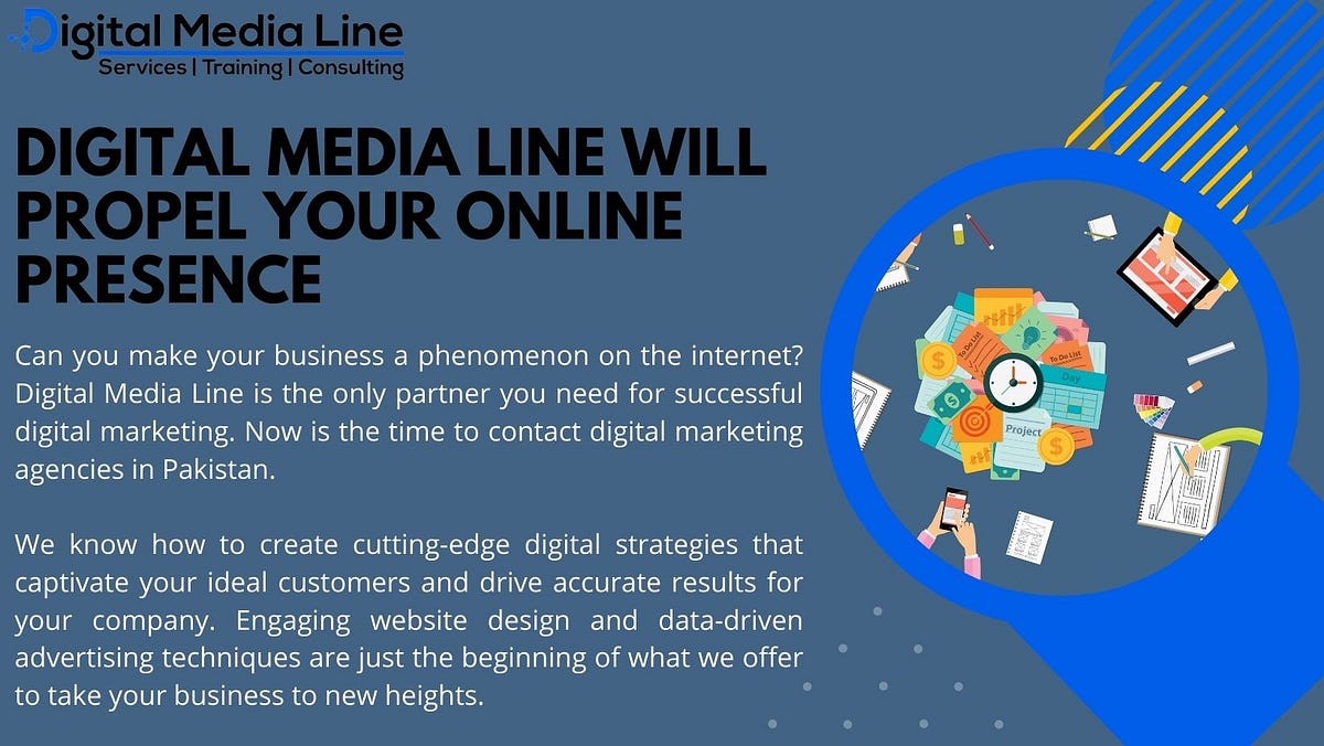Digital Media Line Will Push Your Presence Digital