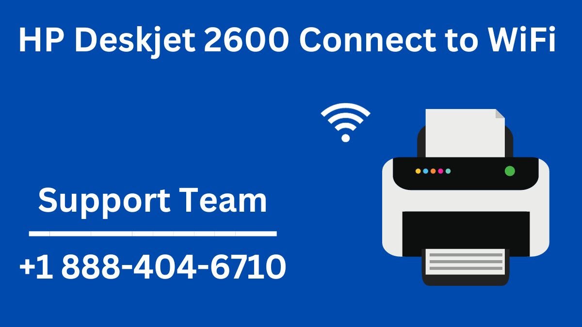 Connecting HP Deskjet 2600 to WiFi Full Guide by Kavyasaxena