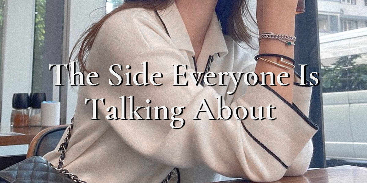 The Side Everyone Is Talking About by Vira Medium