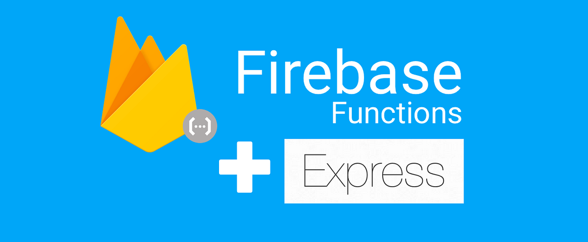 How to structure a serverless REST API with Firebase Functions + Express |  by Jason Byrne | Medium