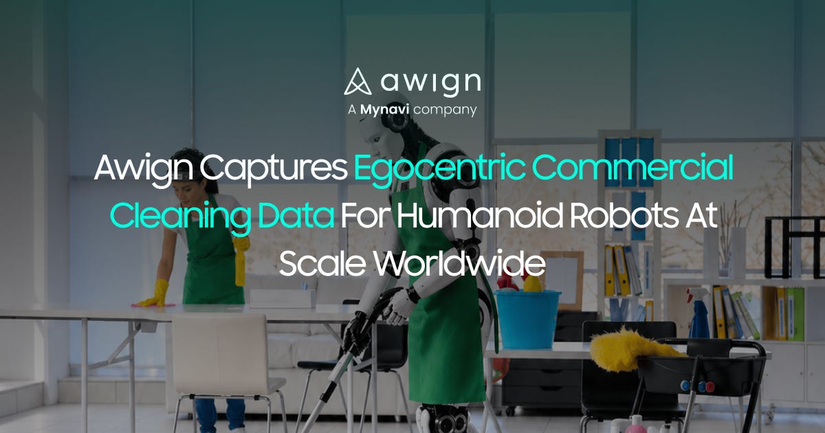 Awign Captures Egocentric Commercial Cleaning Data for Humanoid Robots at Scale Worldwide