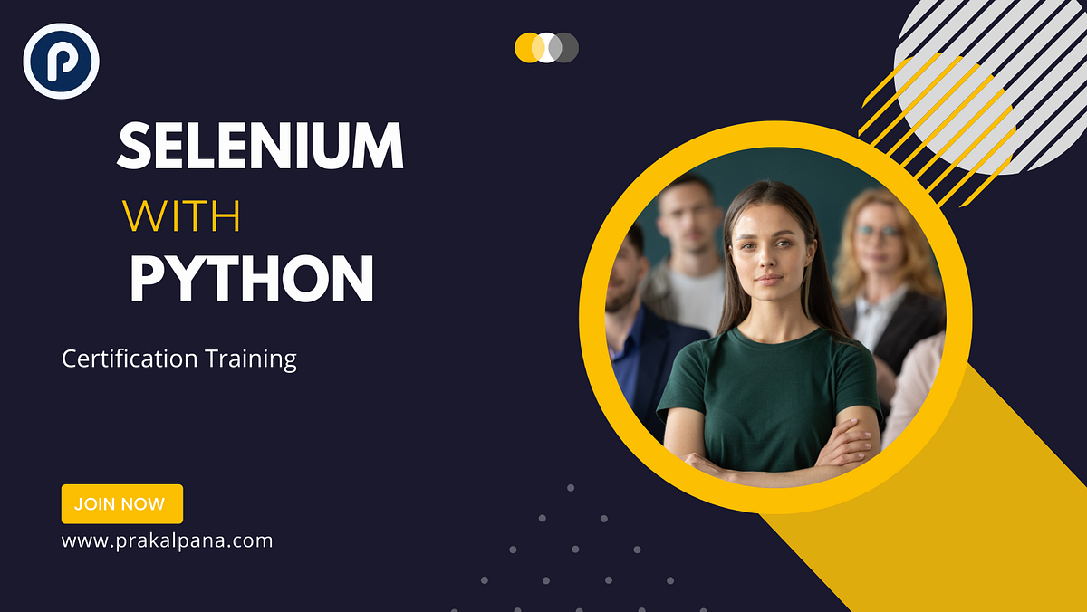 Mastering Web Automation: Your Guide to Selenium with Python Training ...