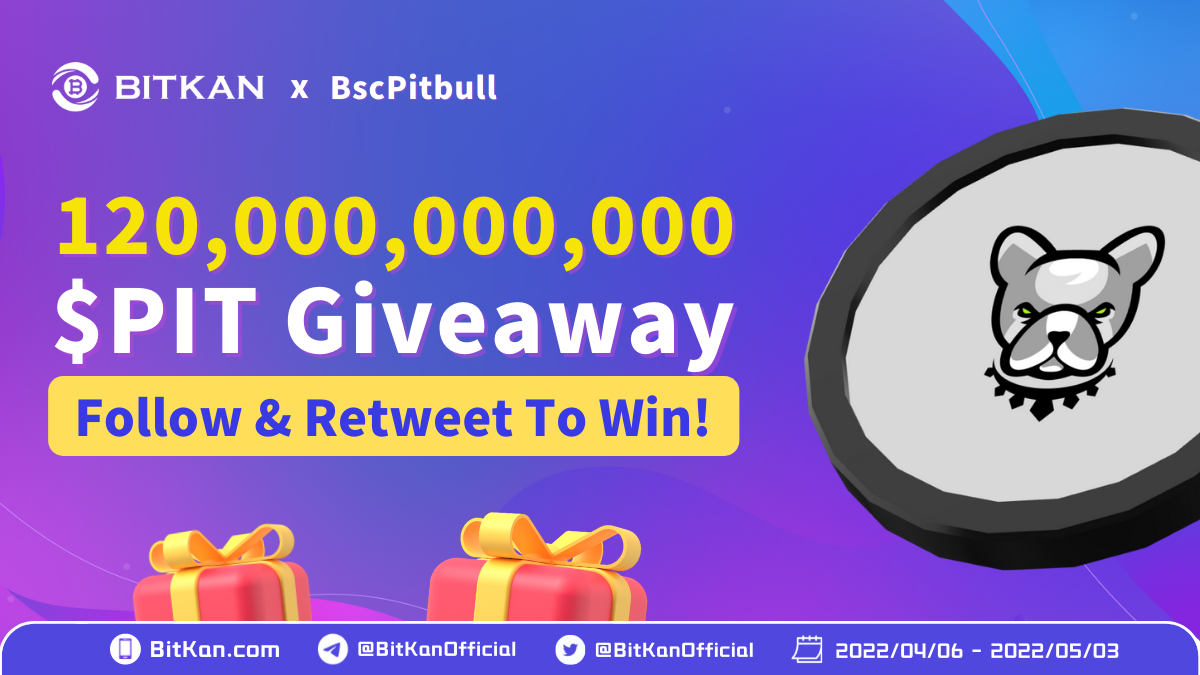 120,000,000,000 Pitbull (PIT) Airdrop Giveaway By BitKan Cryptocurrency  Exchange! | by BitKan | BitKan Hub | Medium