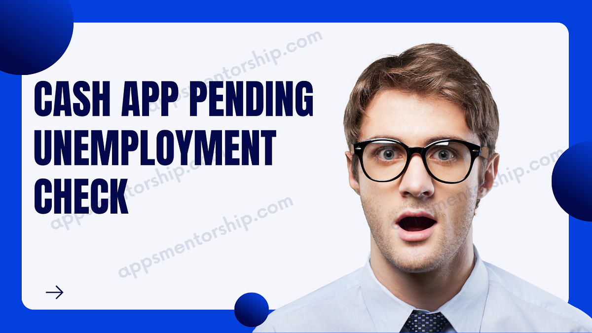 Why is My Cash App Stimulus Check Pending? (Guide by Apps Mentorship) by Markhennerry Medium