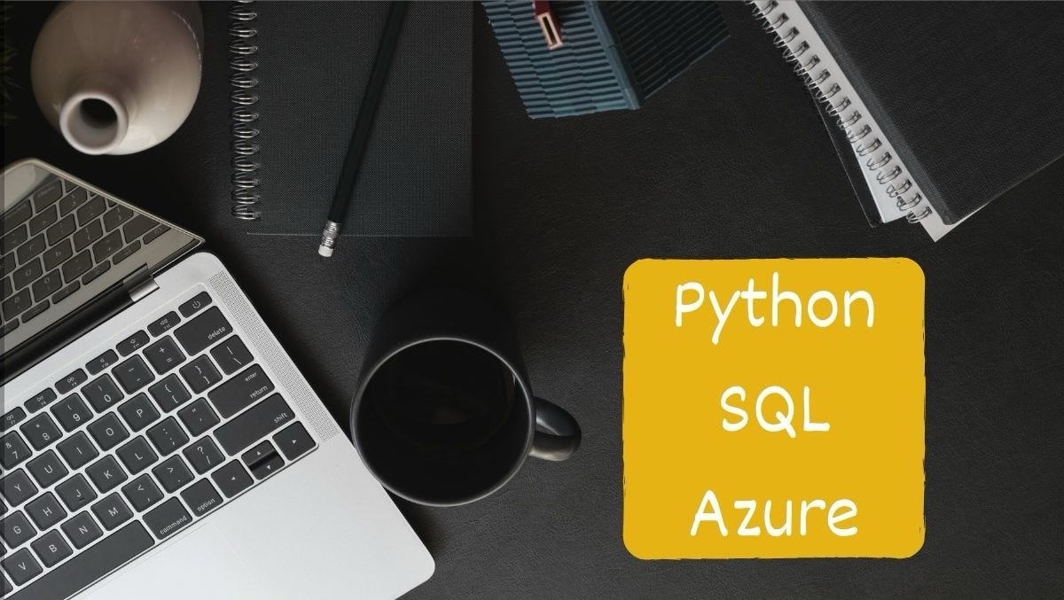 🚀 My Journey to Master SQL, Python & Azure! 🚀 - Madhubabuduggirala - Medium
