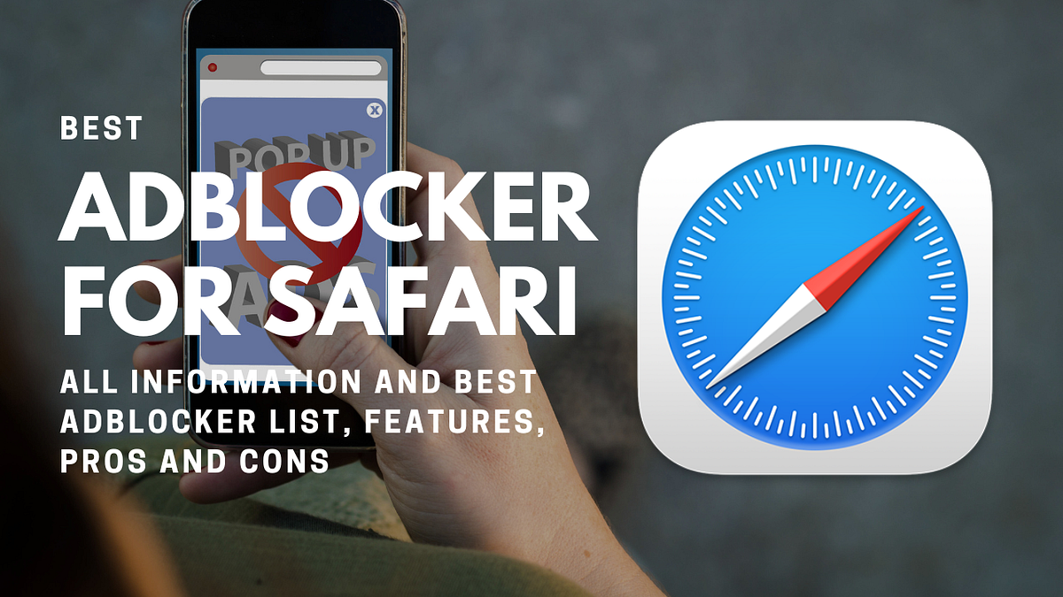 Best adblocker for safari All Features and List by TechyThoughts