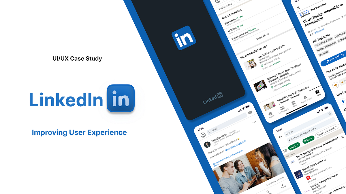 Reimagining LinkedIn: A UI/UX Case Study | by Charu | Medium