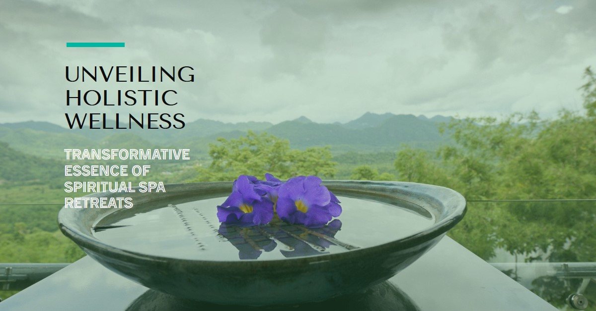 Unveiling Holistic Wellness: The Transformative Essence of Spiritual 