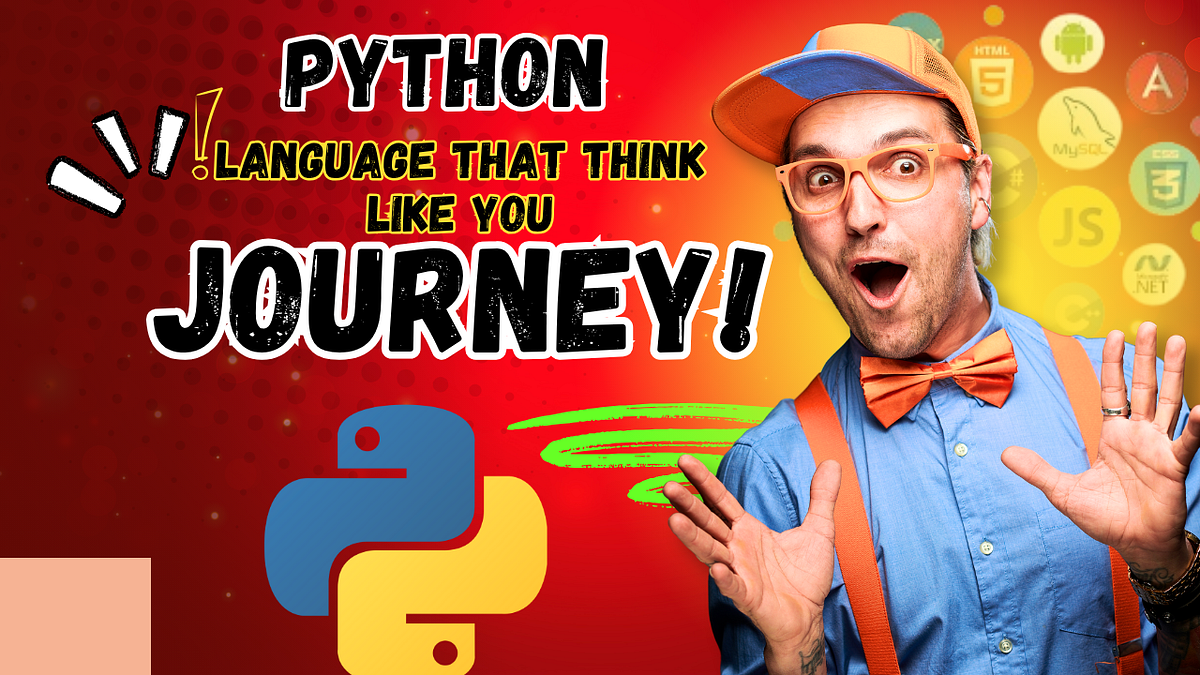 🐍 Introduction to Python — The Language That Thinks Like You | by ...