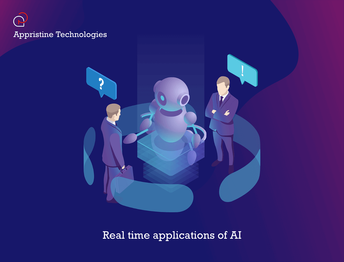 Real time applications of AI. In this blog, you will get to know the