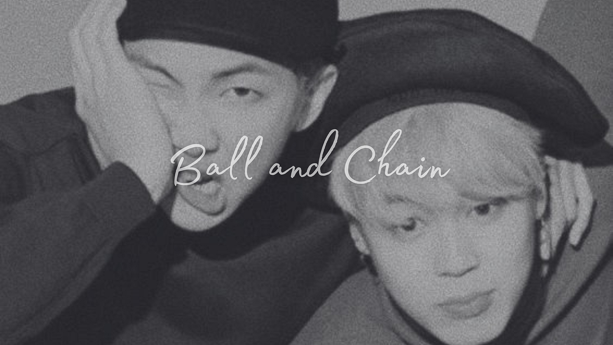 Ball and Chain. Ball and Chain — something or someone… by _artemins