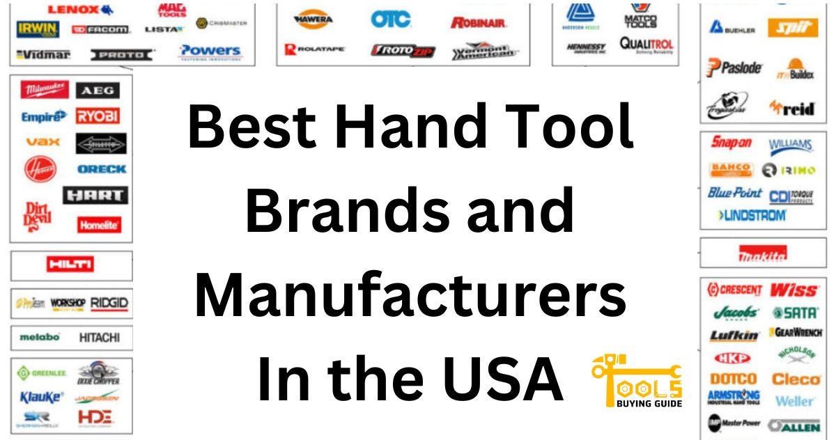 Best Hand Tool Brands and Manufacturers In the USA | by Michael Joseph |  Medium