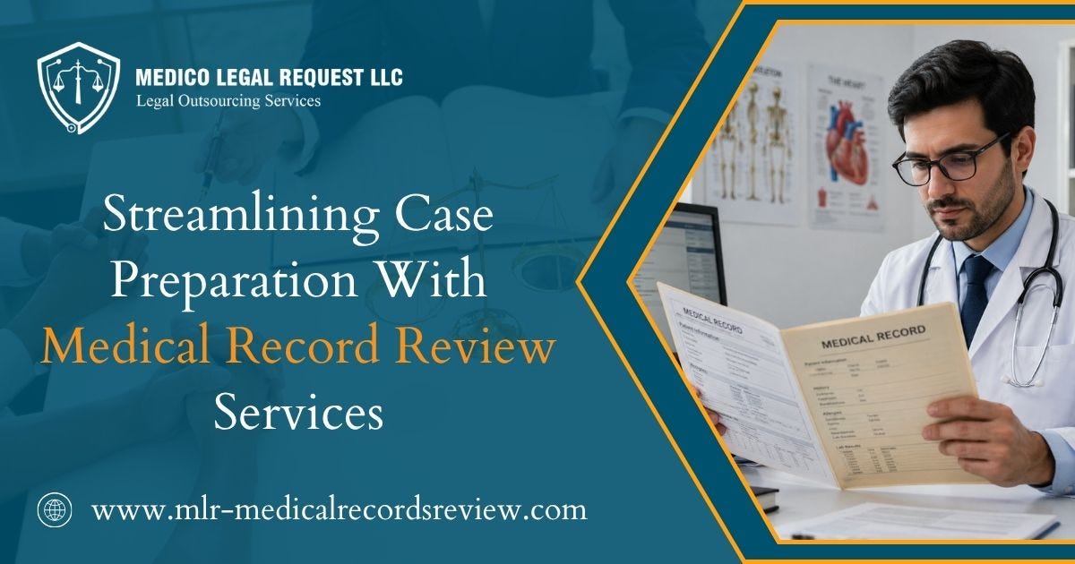 Streamlining Case Preparation With Medical Record Review Services