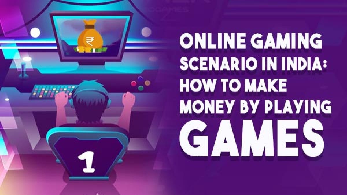 How To Earn Money Through Games In India By Veeraj Bagga Medium