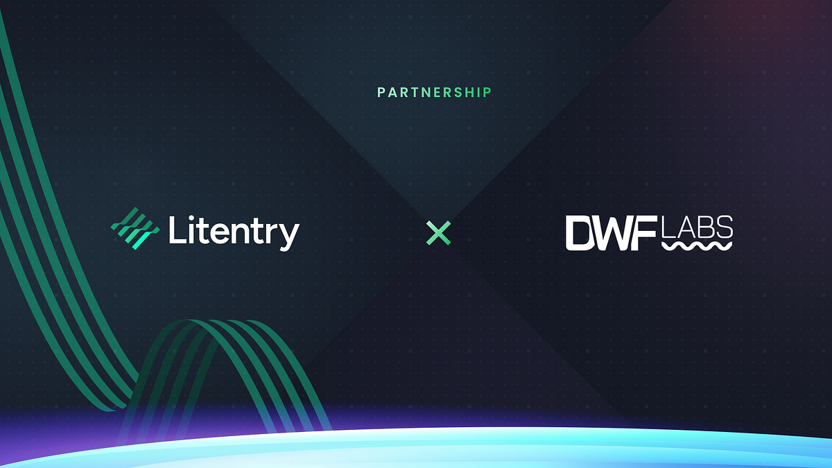 Litentry Partners with DWF Labs to Accelerate the Growth of Decentralized Identity Management
