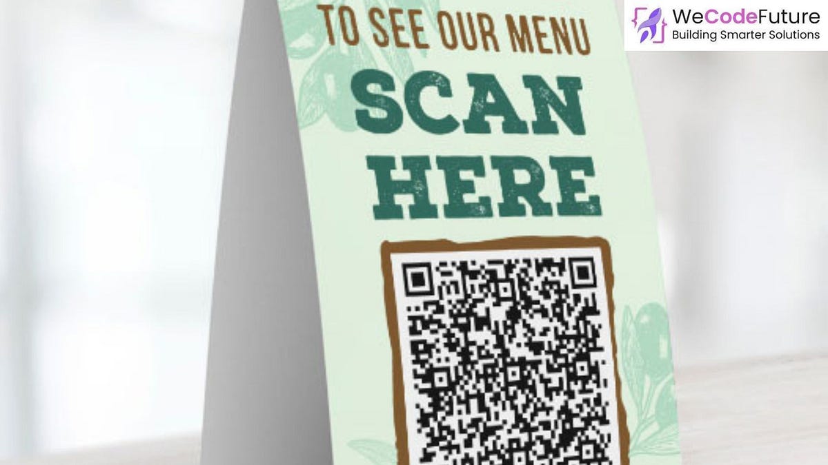 Qr Code Menu Cards: A new way of ordering food | by WeCodeFuture | Medium