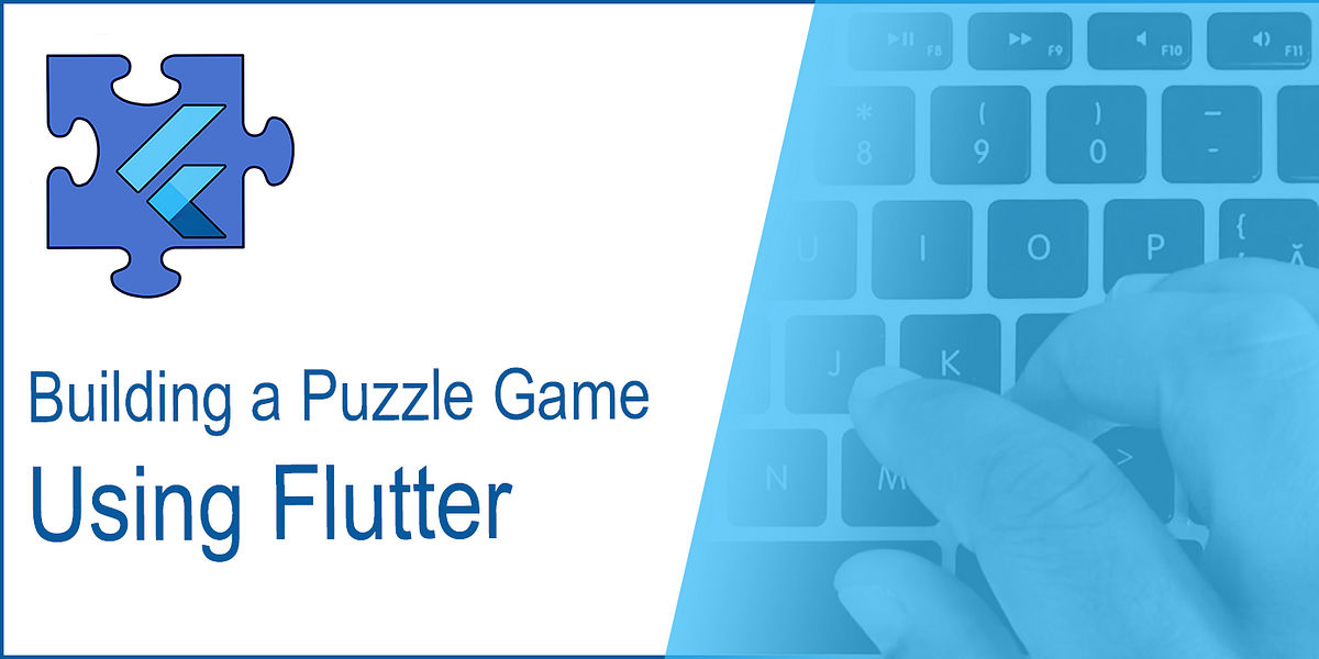 Building a Puzzle Game Using Flutter | by Dragos Holban | Quick Code ...