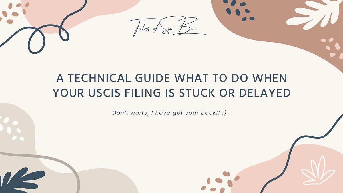 A What To Do GuideWhen Your H4EAD USCIS Filing Is Stuck or Delayed