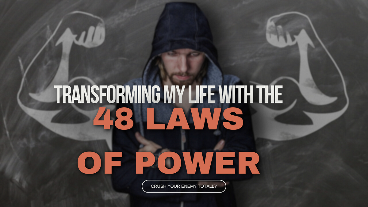 The 48 Laws of Power: Transforming My Business Mindset